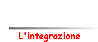 L'integrazione