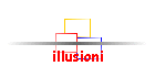 illusioni